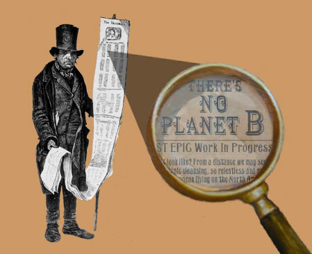 No Planet B, or The History of the World Backwards
